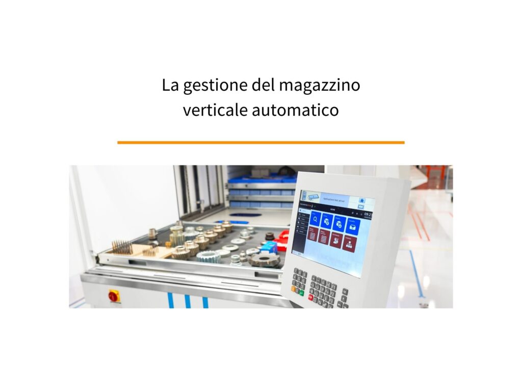 Come gestire al meglio il magazzino automatico