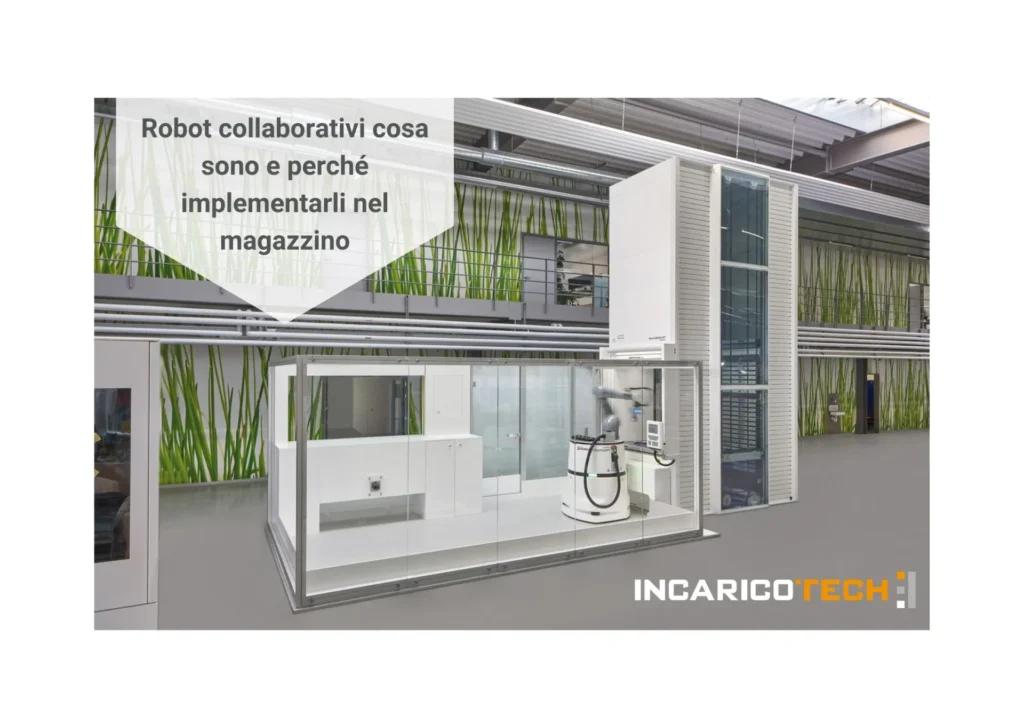 Robot collaborativi cosa sono e perché implementarli nel magazzino