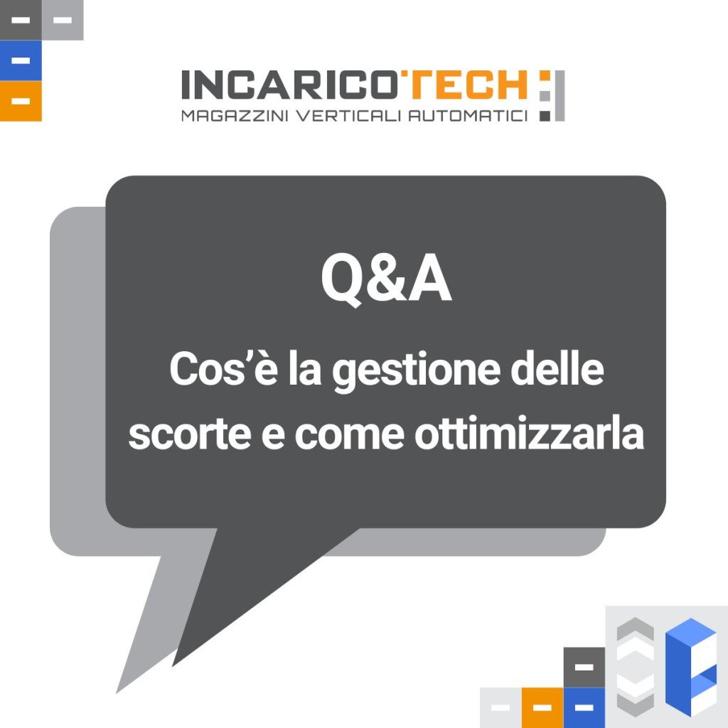 FAQ: cos'è la gestione delle scorte